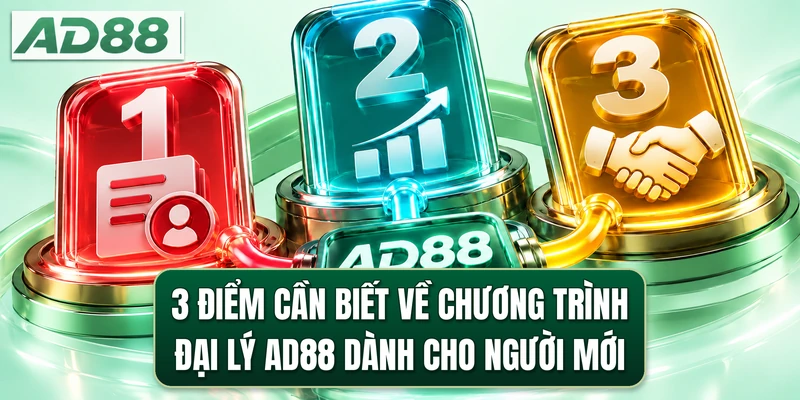 3 điểm cần biết về chương trình đại lý AD88 dành cho người mới